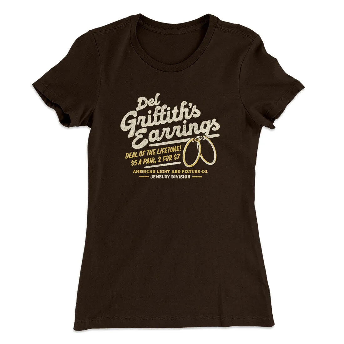 Del Griffith's Earrings Funny Thanksgiving Women's T-Shirt