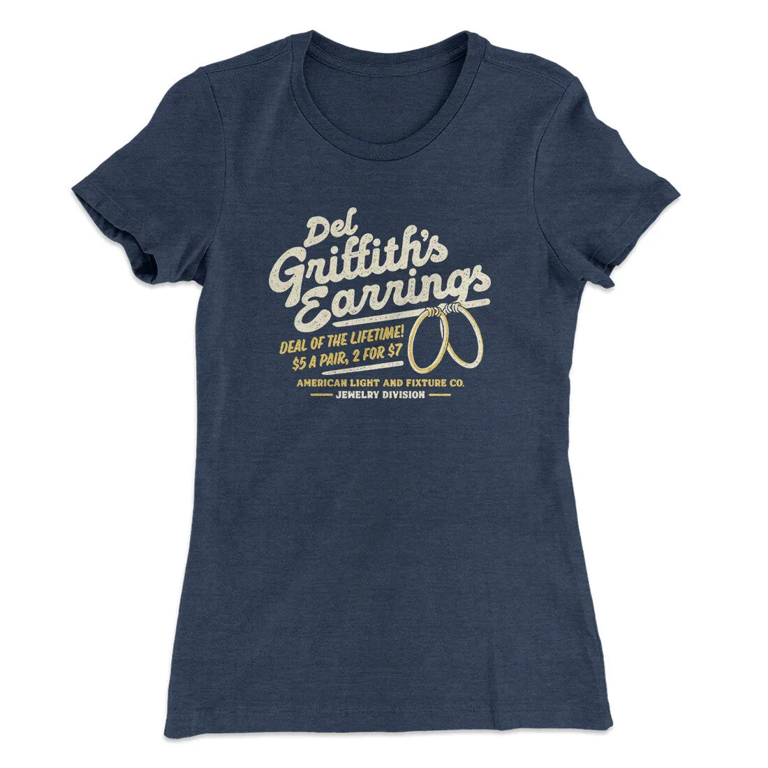 Del Griffith's Earrings Funny Thanksgiving Women's T-Shirt