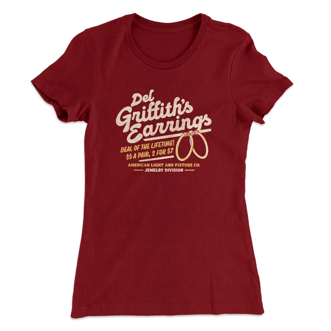 Del Griffith's Earrings Funny Thanksgiving Women's T-Shirt
