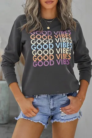 GOOD VIBES Graphic Pullover Sweatshirt
