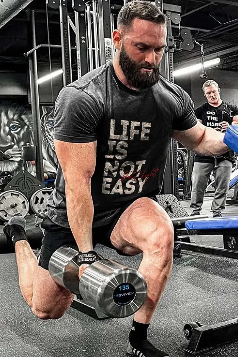 Life Is Not Easy Printed Men's T-shirt
