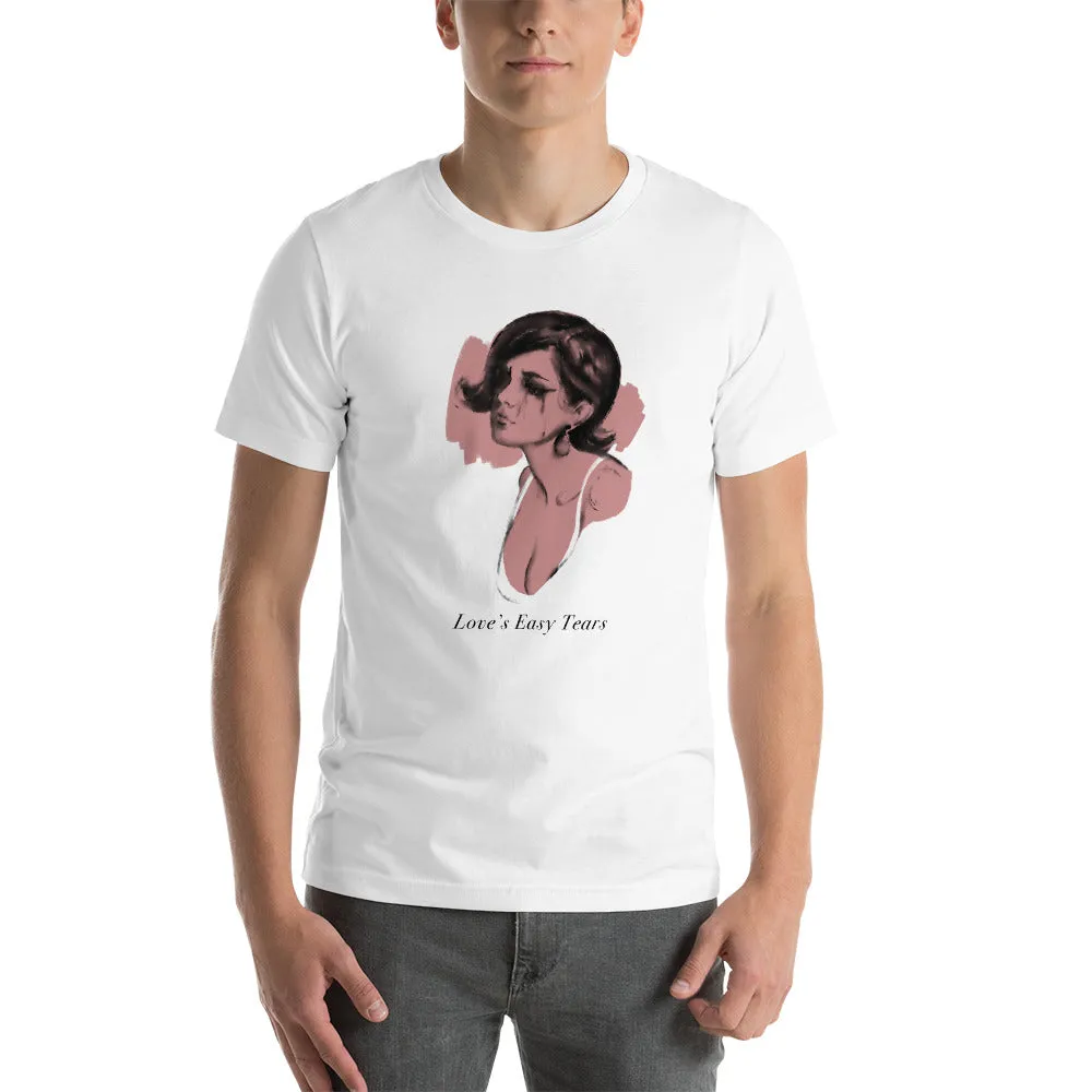 LOVE'S EASY TEARS T-Shirt